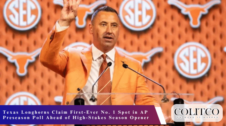Texas Longhorns Claim First-Ever No. 1 Spot in AP Preseason Poll Ahead of High-Stakes Season Opener