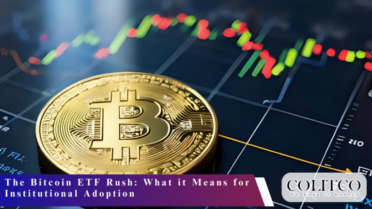 The Bitcoin ETF Rush What it Means for Institutional Adoption