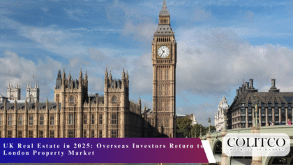 UK Real Estate in 2025 Overseas Investors Return to London Property Market