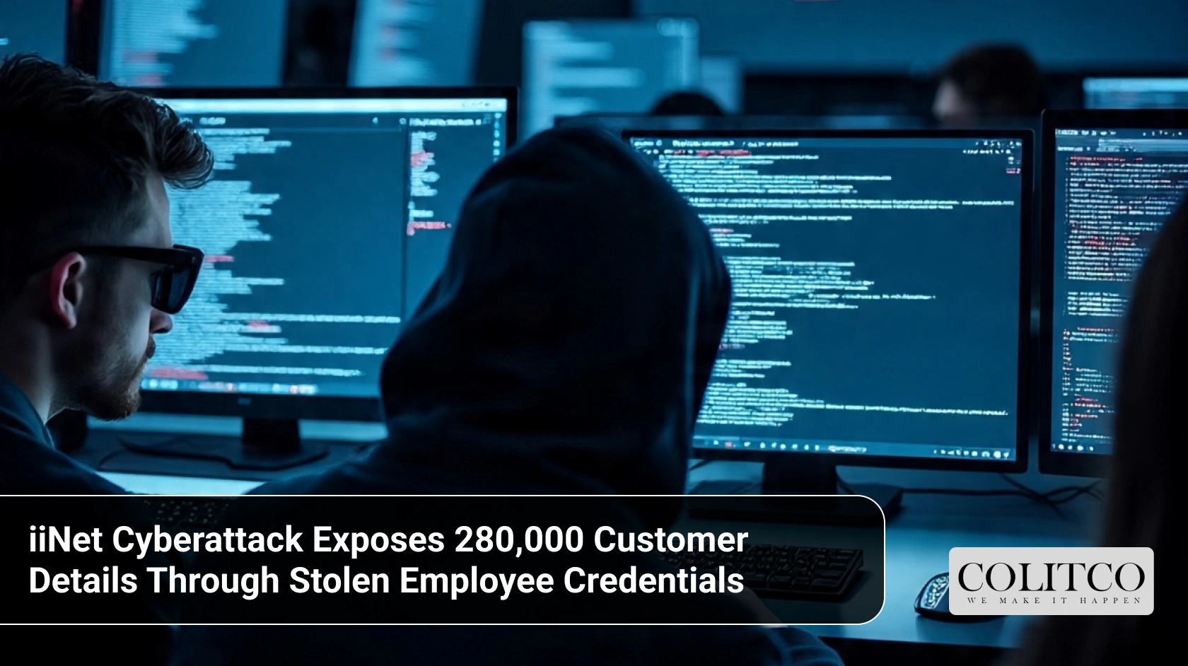 iiNet Cyberattack Exposes 280,000 Customer Details Through Stolen Employee Credentials