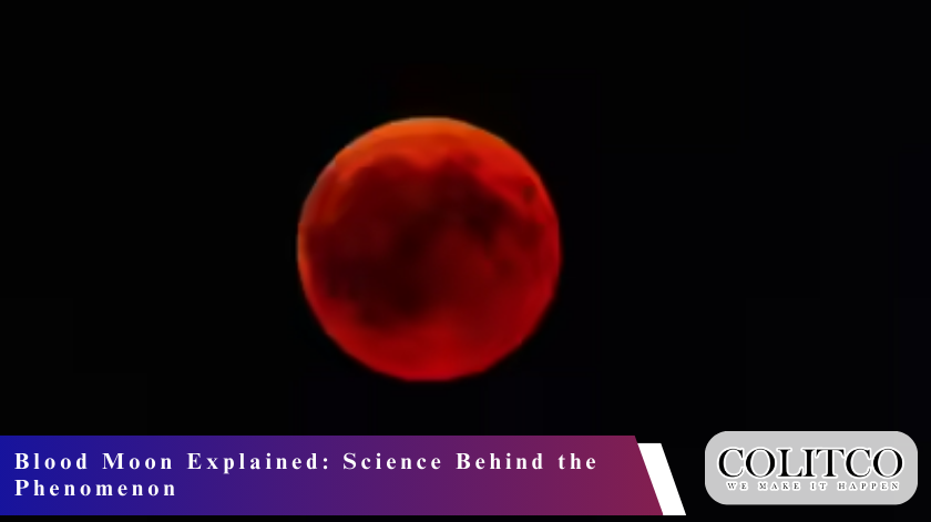 Blood Moon Explained Science Behind the Phenomenon