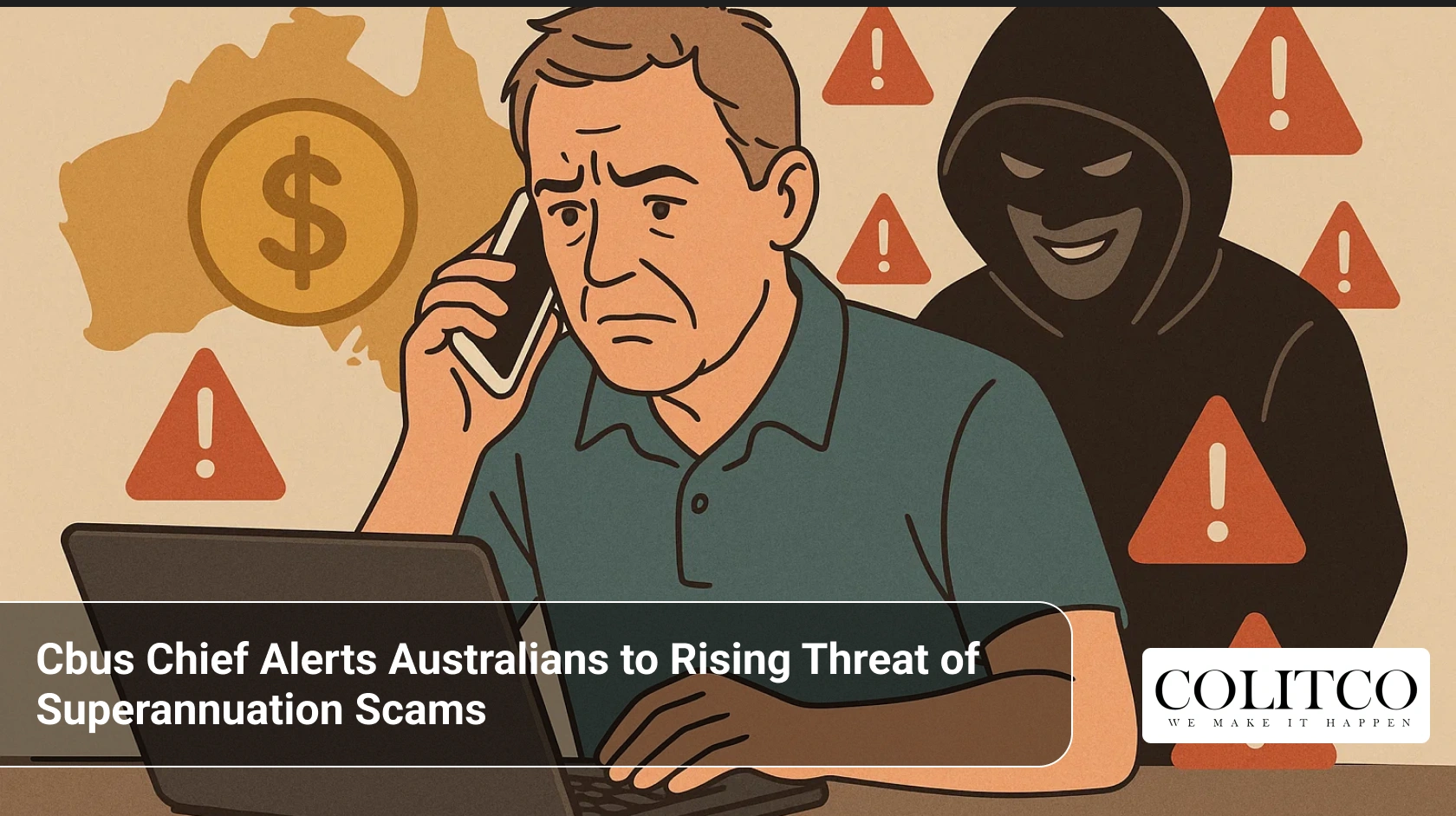 Cbus Chief Alerts Australians to Rising Threat of Superannuation Scams