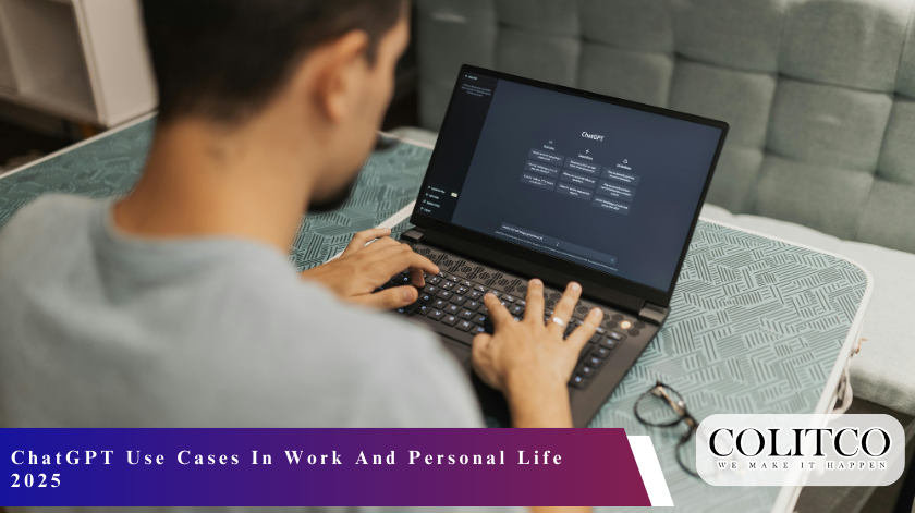 ChatGPT Use Cases In Work And Personal Life 2025