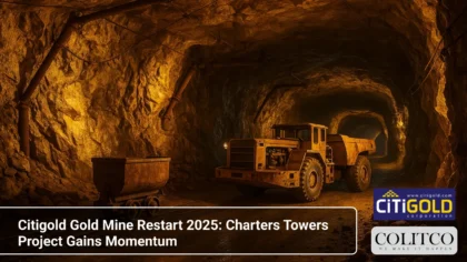 Citigold Gold Mine Restart 2025_ Charters Towers Project Gains Momentum