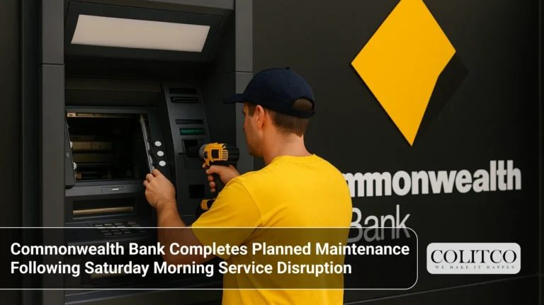 Commonwealth Bank Completes Planned Maintenance Following Saturday Morning Service Disruption