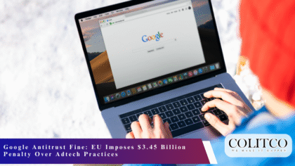 Google Antitrust Fine EU Imposes $3.45 Billion Penalty Over Adtech Practices