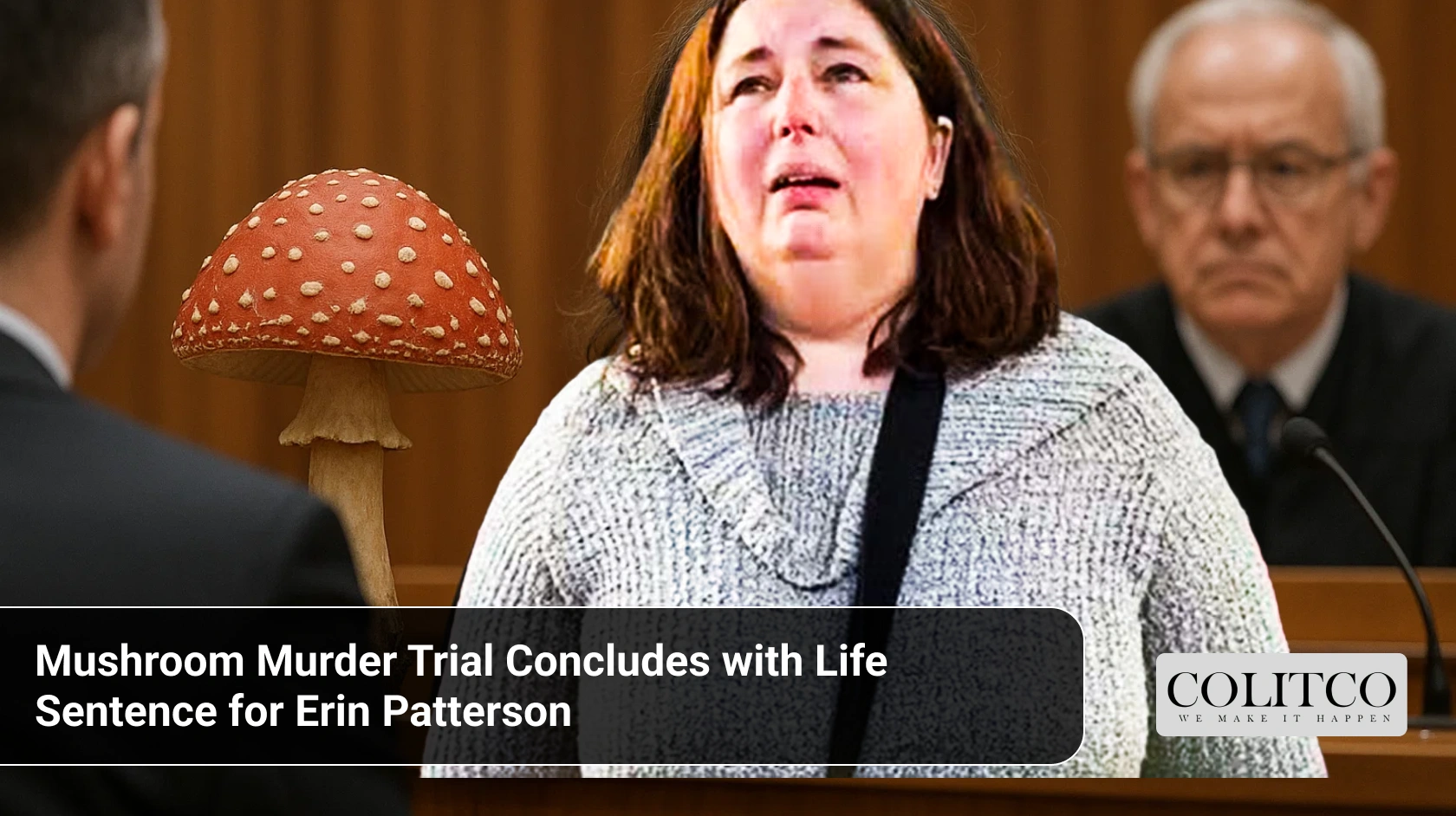 Mushroom Murder Trial Concludes with Life Sentence for Erin Patterson