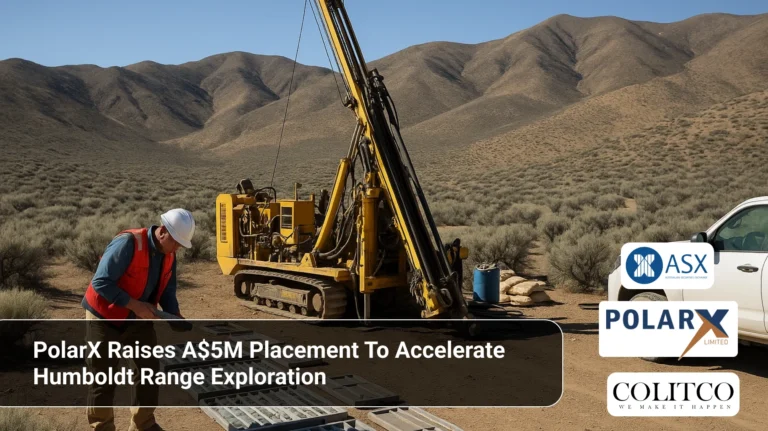 PolarX Raises A$5M Placement To Accelerate Humboldt Range Exploration