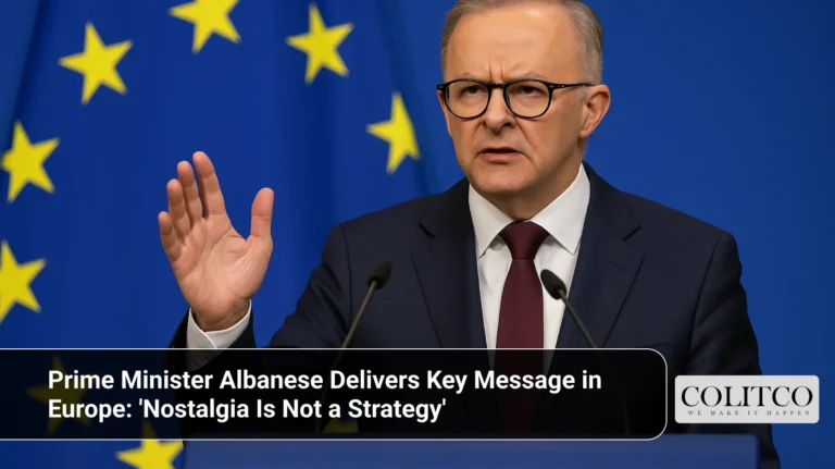 Prime Minister Albanese Delivers Key Message in Europe_ 'Nostalgia Is Not a Strategy'