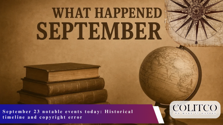 September 23 notable events today Historical timeline and copyright error
