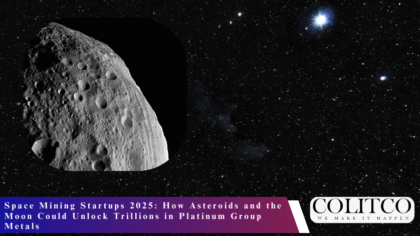 Space Mining Startups 2025 How Asteroids and the Moon Could Unlock Trillions in Platinum Group Metals