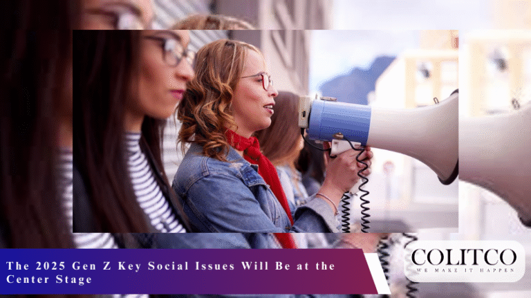 The 2025 Gen Z Key Social Issues Will Be at the Center Stage