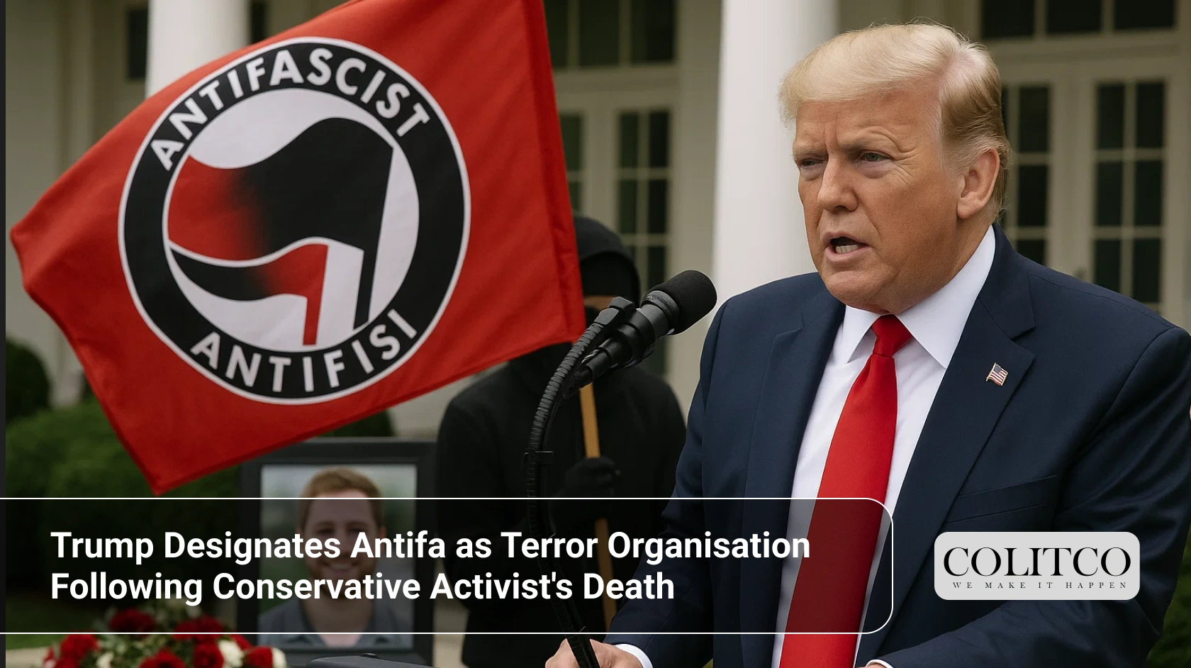 Trump Designates Antifa as Terror Organisation Following Conservative Activist's Death