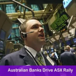 How Australian Banks Fuel ASX Rally Amid Fed Rate Cut Impact 2025