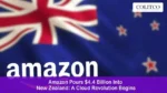 Amazon New Zealand Data Centers Boost Cloud Expansion