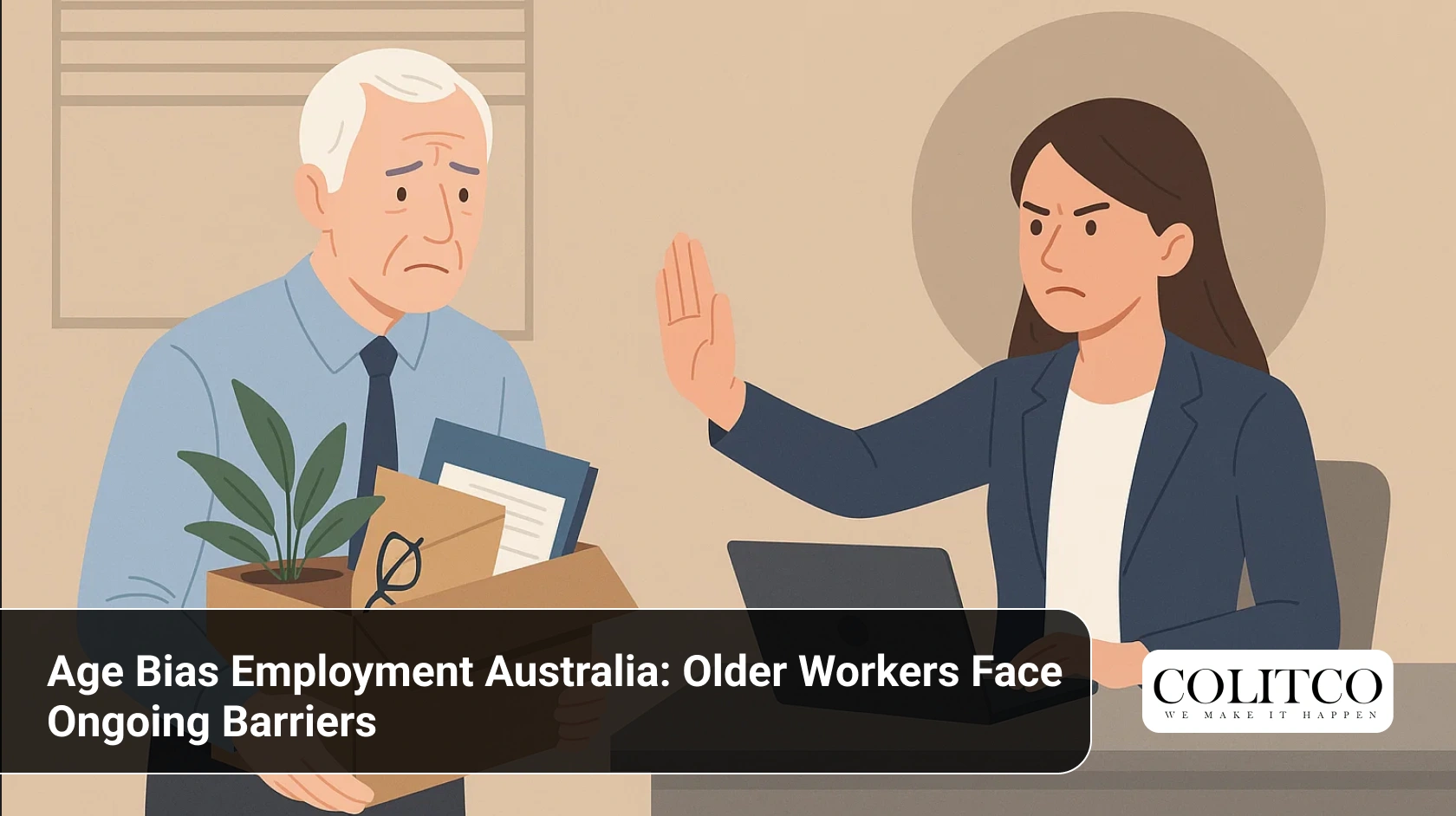 Age Bias Employment Australia: Older Workers Face Ongoing Barriers