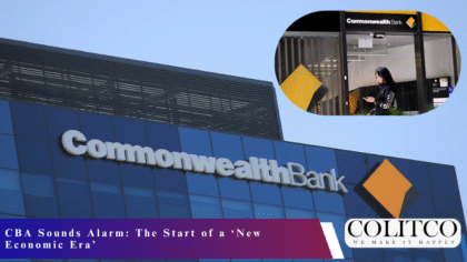 CBA Sounds Alarm The Start of a ‘New Economic Era’