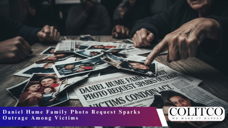 Daniel Hume Family Photo Request Sparks Outrage Among Victims