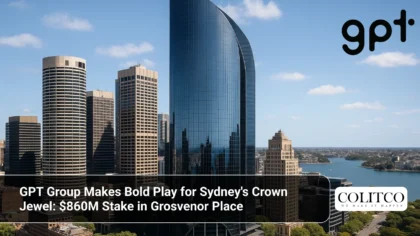GPT Group Makes Bold Play for Sydney's Crown Jewel_ $860M Stake in Grosvenor Place