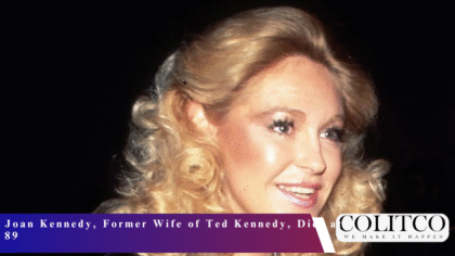 Joan Kennedy, Former Wife of Ted Kennedy, Dies at 89