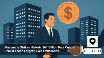 Macquarie Strikes Historic $61 Billion Data Centre Deal
