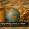 NXE Australia Equity Offering Secures A$1 Billion Global Boost