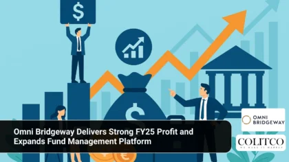Omni Bridgeway Delivers Strong FY25 Profit and Expands Fund Management Platform