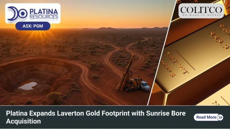 Platina Expands Laverton Gold Footprint with Sunrise Bore Acquisition