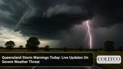 Queensland Storm Warnings Today_ Live Updates On Severe Weather Threat