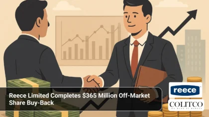 Reece Limited Completes $365 Million Off-Market Share Buy-Back