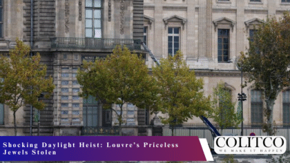 Shocking Daylight Heist Louvre’s Priceless Jewels Stolen