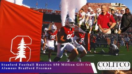 Stanford Football Receives $50 Million Gift from Alumnus Bradford Freeman