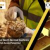Far East Gold Discovers High-Grade Gold at North Bermol Prospect in Indonesia Far East Gold Limited Uncovers New High-Grade Gold Discovery at Idenburg’s North Bermol, Indonesia