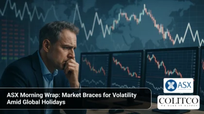 ASX Morning Wrap_ Market Braces for Volatility Amid Global Holidays