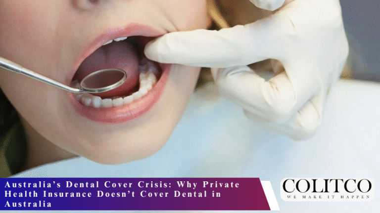 Australia’s Dental Cover Crisis Why Private Health Insurance Doesn’t Cover Dental in Australia