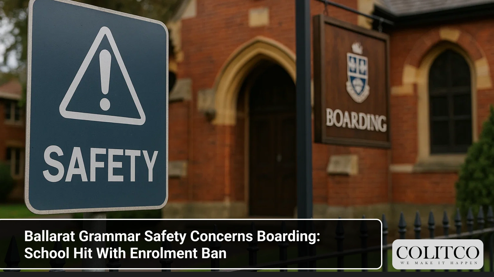 Ballarat Grammar Safety Concerns Boarding: School Hit With Enrolment Ban