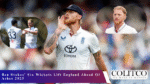 Ben Stokes' Six Wickets Lift England Ahead Of Ashes 2025