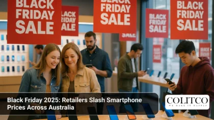 Black Friday 2025_ Retailers Slash Smartphone Prices Across Australia
