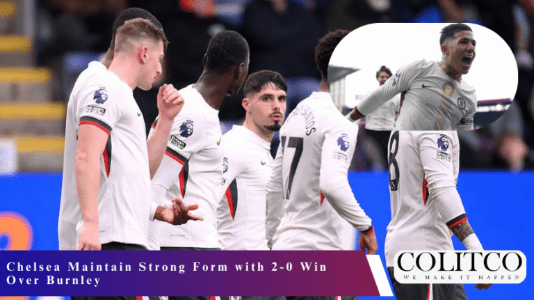 Chelsea Maintain Strong Form with 2-0 Win Over Burnley-min