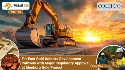 Far East Gold Unlock Development Pathway with major regulatory Approval at Idenburg Gold Project