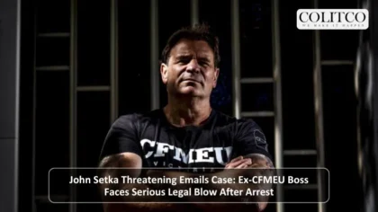 John Setka Threatening Email Case Ex CFMEU Boss Faces Serious Legal Blow After Arrest
