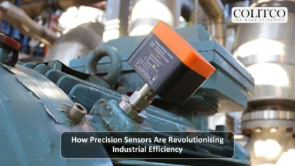 How Precision Sensors Are Revolutionising Industrial Efficiency