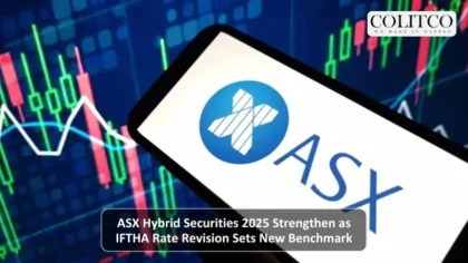 ASX Hybrid Securities 2025 Strengthen as IFTHA Rate Revision Sets New Benchmark