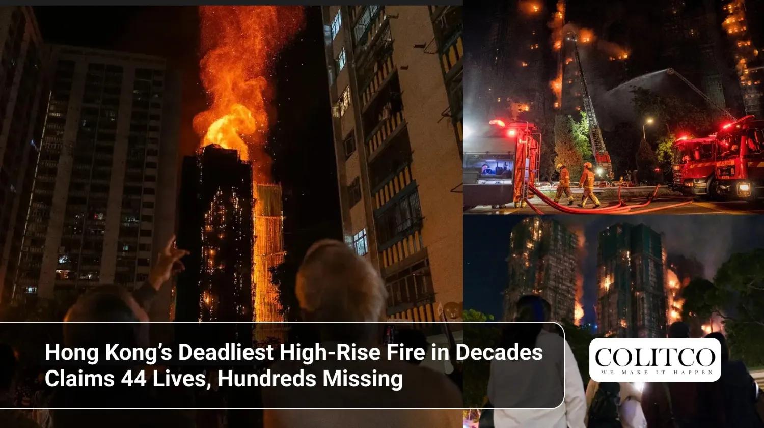 HongKongsDeadliestHigh-RiseFireinDecadesClaims44LivesHundredsMissing