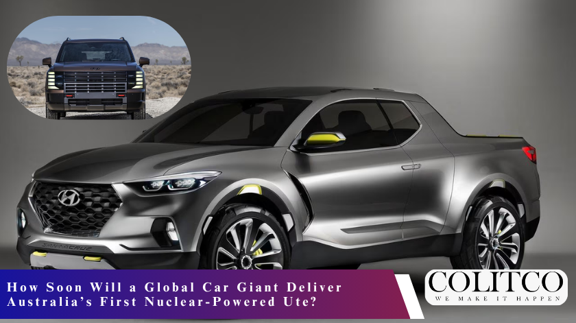 How Soon Will a Global Car Giant Deliver Australia’s First Nuclear-Powered Ute?