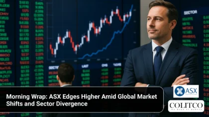 Morning Wrap_ ASX Edges Higher Amid Global Market Shifts and Sector Divergence