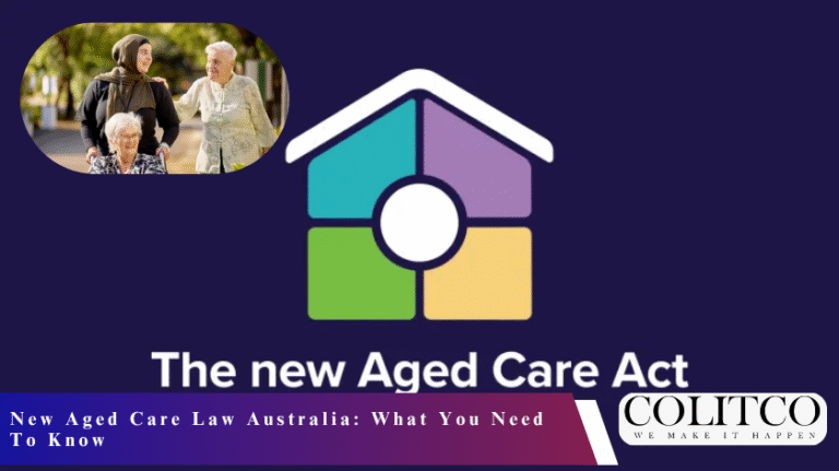 New Aged Care Law Australia What You Need To Know
