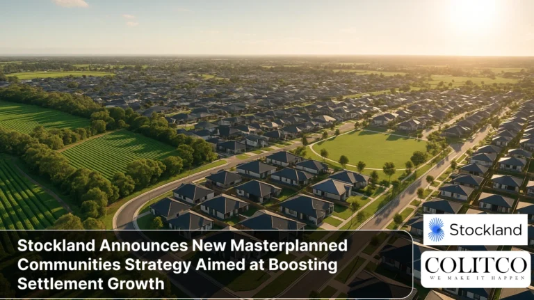 Stockland Announces New Masterplanned Communities Strategy Aimed at Boosting Settlement Growth