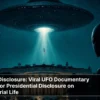 TheAgeofDisclosure_ViralUFODocumentarySetsStageforPresidentialDisclosureonExtraterrestrialLife
