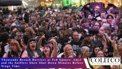 Thousands Breach Barriers at Fed Square Amyl and the Sniffers Show Shut Down Minutes Before Stage Time